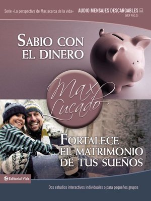 Sabio con el dinero / Fortalece el matrimonio de tus sueños - ebook